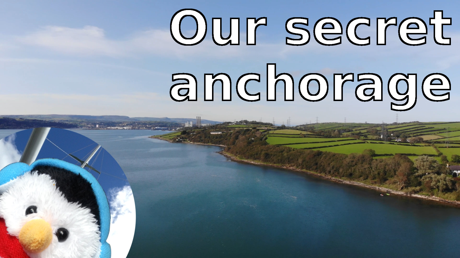 Watch our "Secret anchorage" video and add comments etc.