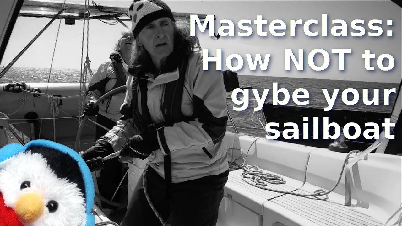 Watch our "Masterclass: How NOT to gybe your sailboat" video and add comments