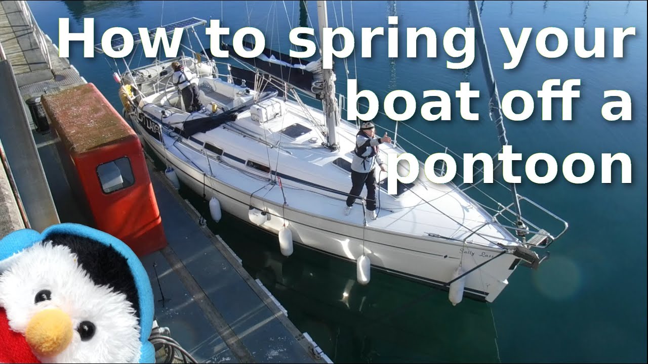 Watch our "How to spring your boat off a pontoon" video and add comments