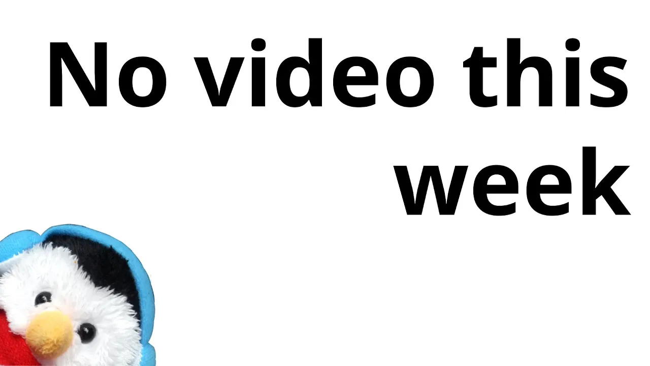 Watch our "No video this week" video and add comments